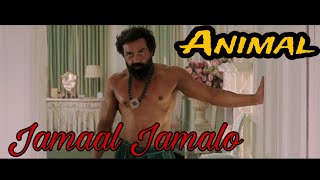 Jamal Jamalo Bobby Deol Entry Song In Animal [upl. by Macilroy]