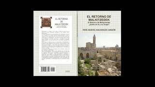 EL RETORNO DE MALKITZEDEK AUDIO LIBRO [upl. by Annaer]