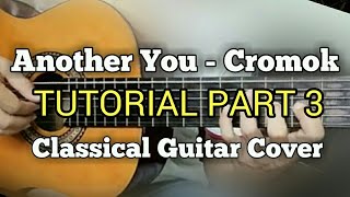 Another You  Cromok Guitar Cover Tutorial Part 3 [upl. by Girardi]