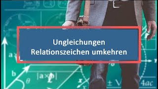 Ungleichungen Relationszeichen umkehren Wurzel [upl. by Dorin]