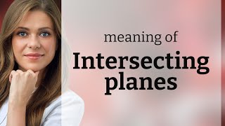 Understanding Intersecting Planes A Key Concept in Geometry [upl. by Trebreh]