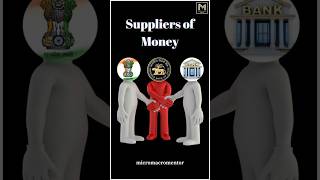 Suppliers of Money  RBI Government amp Banks  Macroeconomics  Chapter 5  Money amp Banking shorts [upl. by Nyra897]