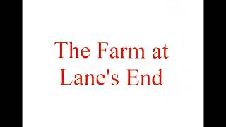 The Farm at Lanes End Chapter 16 [upl. by Turnheim936]