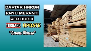 Harga Kayu Meranti [upl. by Tterrab985]