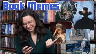 Reacting to Bookish Memes [upl. by Aztilay484]