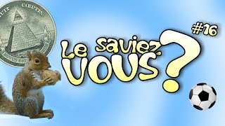 Le SaviezVous   16 Anecdotes Historiques et Insolites [upl. by Acenes501]