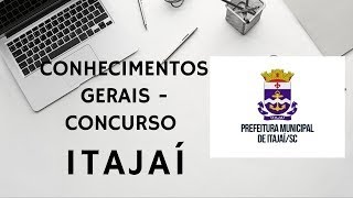 Concurso de ITAJAÍSC  Conhecimentos GERAIS e Atualidades PARTE 2 [upl. by Haraj464]