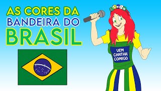 As Cores da Bandeira do Brasil SheylaCanamaro musicainfantil kidssongs kidsvideo [upl. by Madden]