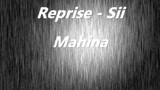 Reprise  Sii Mahina [upl. by Attenyl241]