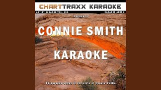 Aint Had No Lovin Karaoke Version In the Style of Connie Smith [upl. by Oibesue493]