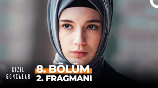 Kızıl Goncalar 8 Bölüm 2 Fragmanı  quotÇeneni Tutacaksınquot [upl. by Ruscio973]