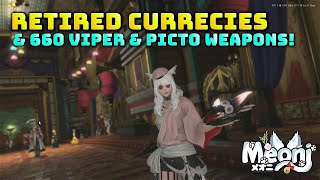 FFXIV Retired Currencies Into Poetics amp New 660 Weapons For Viper amp Picto [upl. by Htor]