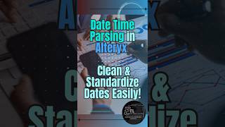 Date Time Parsing in Alteryx  Clean amp Standardize Dates Easily alteryx [upl. by Coleville10]