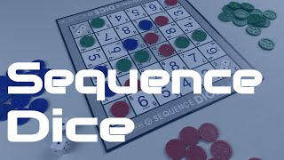 How to Play Sequence Dice  a new way to play Sequence [upl. by Casaleggio]