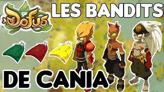 GUIDE DOFUS Les Bandits de Cania  Quête Dofus Emeraude [upl. by Amadis93]