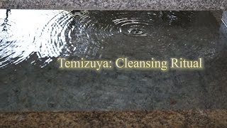 Temizuya The Cleansing Ritual  nipponcom [upl. by Arata961]