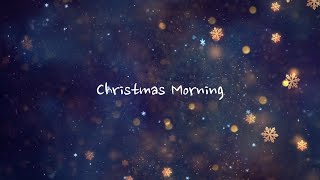 Christmas Morning  The McClures  Bethel Music [upl. by Sissy539]