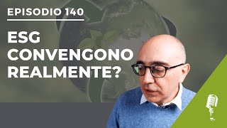 Podcast 140 Investimenti classici vs ESG [upl. by Llehcal]