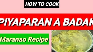 MARANAO RECIPE  PAPARAN A BADAK [upl. by Neehsar]