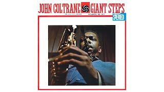 John Coltrane  Giant Steps 2020 Remaster Full Album [upl. by Eecak197]