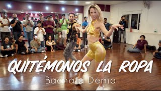 Quitémonos La Ropa  Dani J ◆ Bachata 2023  Arnaldes y Bri  Bachata Demo in Bangalore India [upl. by Cannice]