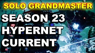 Solo GM Hypernet Current Season 23  COMPLETE Destiny 2 [upl. by Manning]