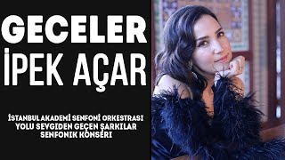 İpek Açar  Geceler [upl. by Feodor596]