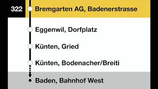 PostAuto Ansagen  322 Bremgarten AG – Baden [upl. by Brenna406]