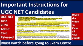 Important instructions for UGC NET Candidates UGC NET June 2024 Admit Card Released ugcnet2024 [upl. by Asor]