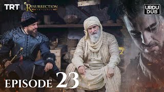 Ertugrul Ghazi Urdu ｜ Episode 23 ｜ Season 1 [upl. by Oleusnoc61]