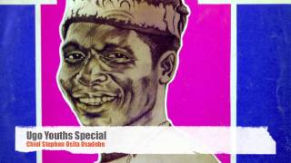 Chief Osita Osadebe Ugo Youths Special [upl. by Abana]