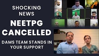 NEETPG cancelled  Shocking News  Team DAMS Stands in Your Support [upl. by Eigroeg]