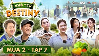 7 Tam hợp Tiểu VyThiên ÂnPhát La đam mê tấu hài khiến Giang Ca nổi đóa Nhà Trọ Destiny Mùa 2 [upl. by Siraved]