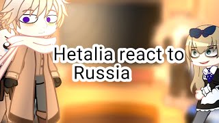 Hetalia react to RussiaALL VIDEOS NOT MINE [upl. by Terrijo]