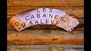 LES CABANES DU SALÈVE [upl. by Heidi]