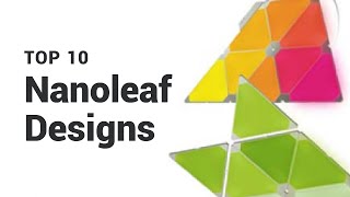 Top 10 Nanoleaf Designs with 9 Panels [upl. by Purity]