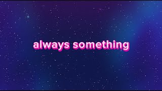 ALWAYS SOMETHING THERE TO REMIND ME  Naked Eyes cover lyric video 80smusic [upl. by Nwad]