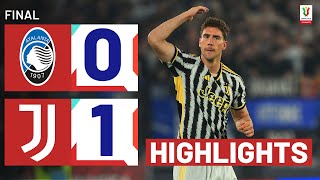 ATALANTAJUVENTUS 01  HIGHLIGHTS  Vlahovic wins it for Juve  Coppa Italia Frecciarossa 202324 [upl. by Ordisi]