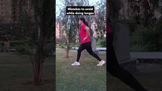 Mistakes to avoid while doing lunges ll Top lunging mistakes to avoid [upl. by Paymar]