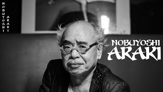 ARTIST SPOTLIGHT Nobuyoshi Araki [upl. by Hauser]