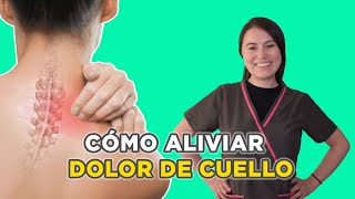 Cómo tratar y ALIVIAR el DOLOR crónico de CUELLO [upl. by Dlanger]