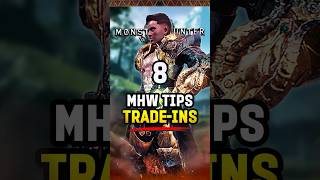 8 Tradein Items  Essential Hidden Tips in Monster Hunter World MHW MonsterHunter Gaming [upl. by Dnomsaj50]