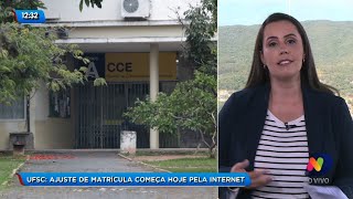 UFSC ajuste de matrícula começa nesta quartafeira pela internet [upl. by Sexton]