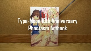 TypeMoon 10th Anniversary Phantasm Artbook [upl. by Hako340]