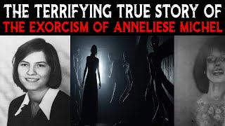 The TERRIFYING TRUE Story Of The EXORCISM Of ANNELIESE MICHEL Emily Rose [upl. by Seadon]