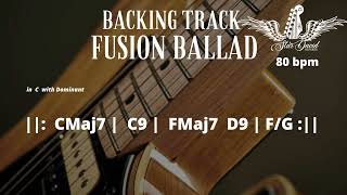 Backing Track Fusion Ballad in C with Dominant [upl. by Cired]