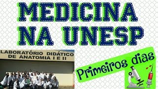 Primeiros dias na FACULDADE de MEDICINA UNESP materiaistroteaulas [upl. by Nalim]