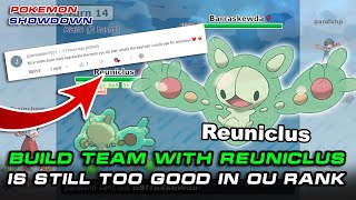 Build team with REUNICLUS  this Pokémon is still too good in OU rank  Pokemon Showdown [upl. by Warp316]