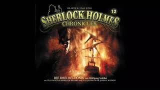 Sherlock Holmes Chronicles Folge 12 quotDie drei Beldonisquot Komplettes Hörspiel [upl. by Grunberg]