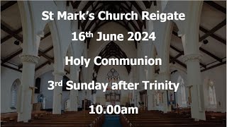 Holy Communion 16 June 2024 [upl. by Beattie]